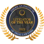 American Institute of Trial Lawyers - Litigator of the Year 2023